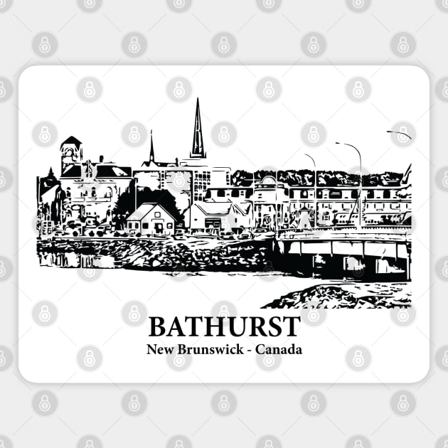 Bathurst - New Brunswick Magnet by Lakeric